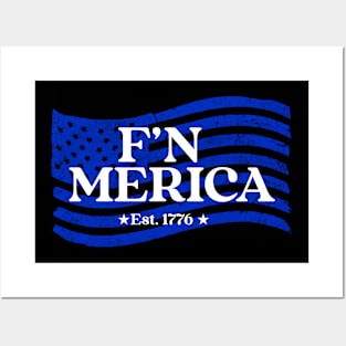 F'N AMERICA Patriot Flag Posters and Art